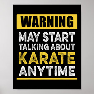 Affiche Parler De Karate En Tout Temps Drôle Karateka