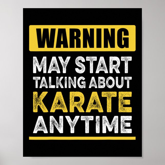 Affiche Parler De Karate En Tout Temps Drôle Karateka (Devant)