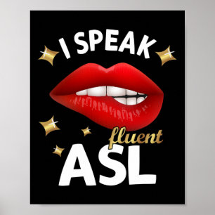 Affiche Parler Fluent Asl - Langue Des Signes Sensibilisat