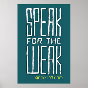 Affiche Parlez pour le faible/Abort73.com