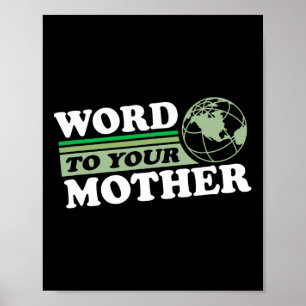 Affiche Parole À Votre Mère Terre Rétro Sauvez Planète Par