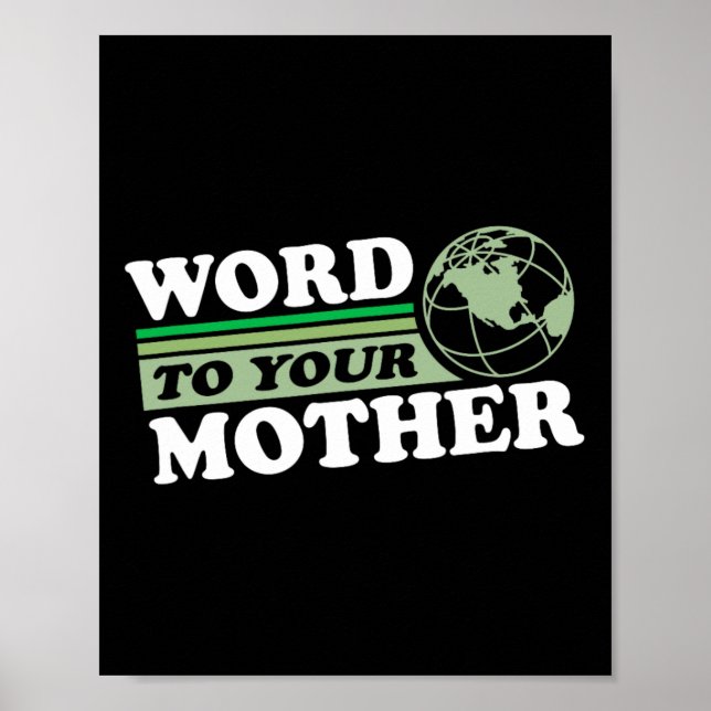 Affiche Parole À Votre Mère Terre Rétro Sauvez Planète Par (Devant)