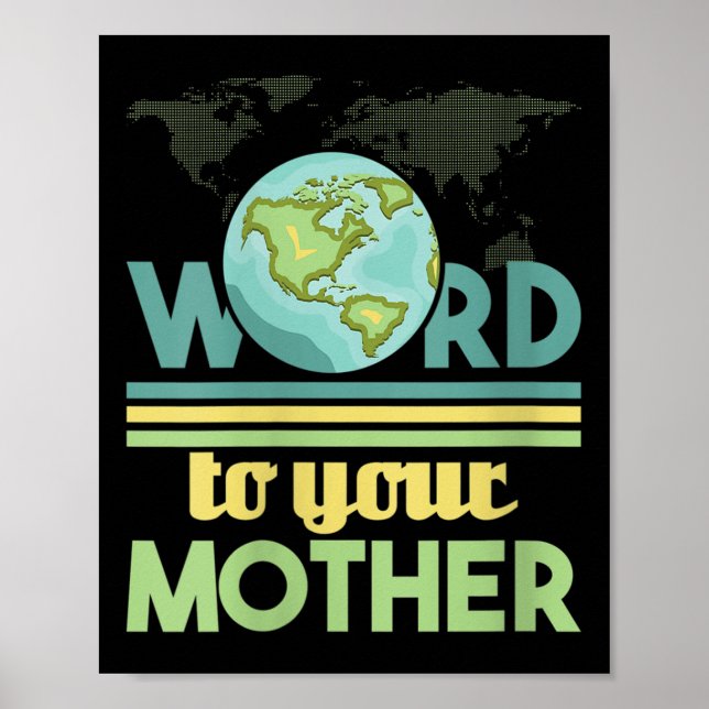 Affiche Parole Femme À Votre Mère - De l'environnement (Devant)