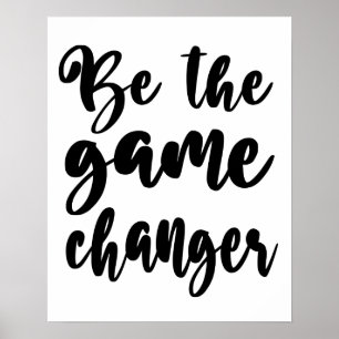 Affiche Paroles encourageantes Soyez celui qui change la d