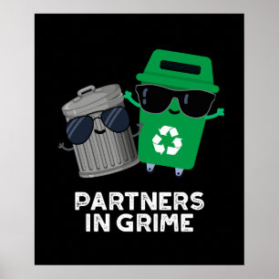 Affiche Partenaires Dans Grime Funny Trash Pun Dark BG