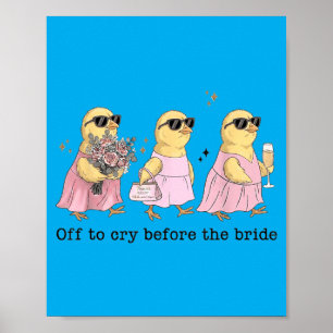 Affiche Partir pleurer avant la mariée, humour mariage Chi