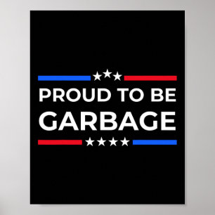 Affiche Partisan de Trump poubelle