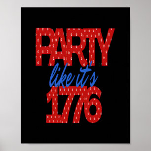 Affiche Party Like It's 1776 Drôle Citation