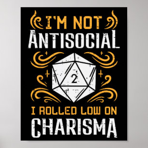 Affiche Pas anti-social faible charisme drôle Rpg Gamer Ho