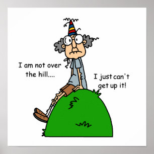 Affiche Pas au-dessus de l'humour de colline