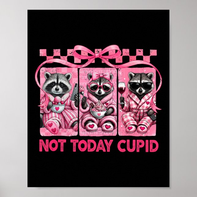 Affiche Pas aujourd'hui Cupidon Saint-Valentin Raton Laveu (Devant)