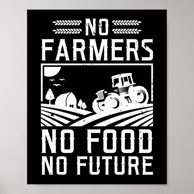 Affiche Pas d'agriculteurs Pas de nourriture Pas de futur  (Devant)