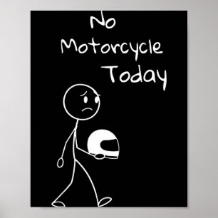 Affiche Pas de balade aujourd'hui Drôle de moto Amoureux d