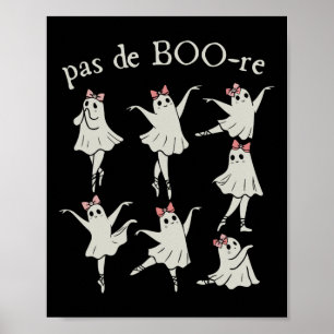 Affiche Pas De Boo-re Ballerina Ghost Halloween Mer Éffray