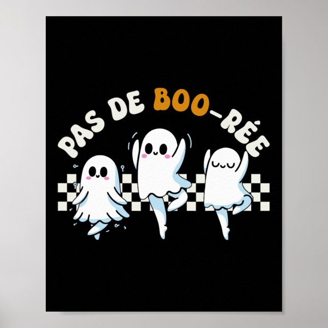 Affiche Pas De Boo-rée Danse Éffrayante de ballet fantôme  (Devant)
