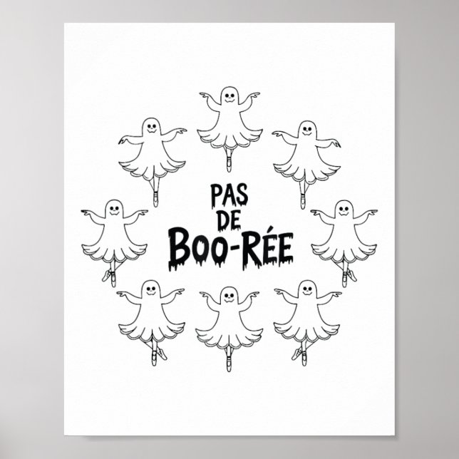 Affiche Pas De Boo-rée Funny Ballet Ghosts Danse Halloween (Devant)