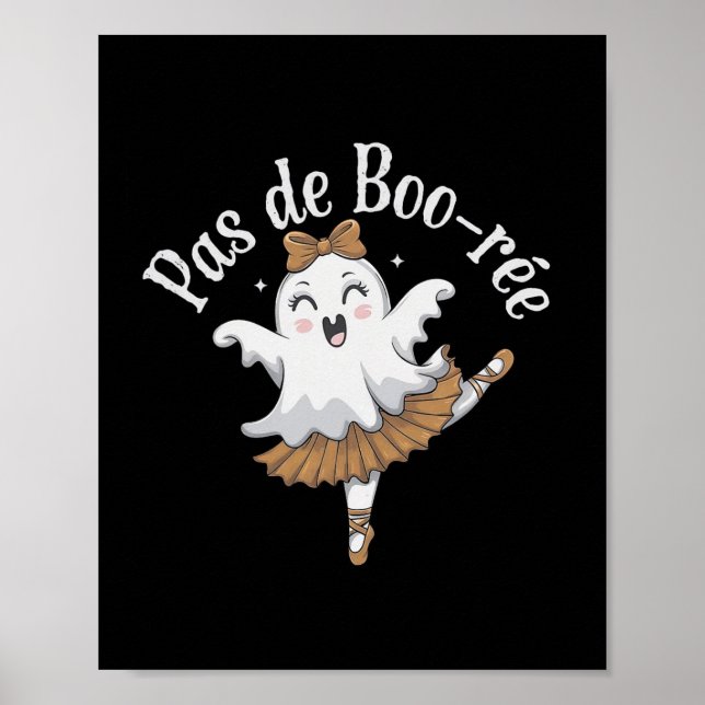 Affiche Pas De Boo-rée Funny Byllet Ghosts Halloween Dance (Devant)