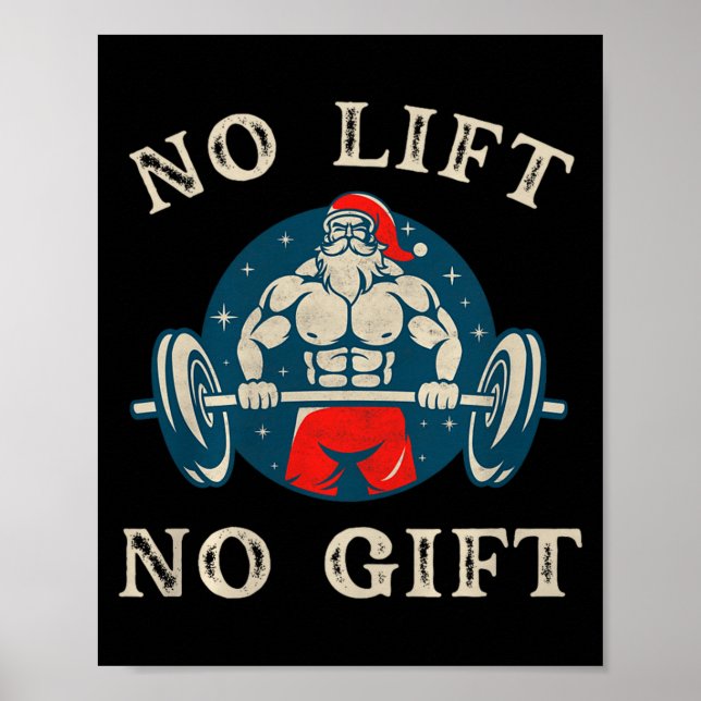 Affiche Pas de cadeau pas de levée Drôle de travail Santa  (Devant)