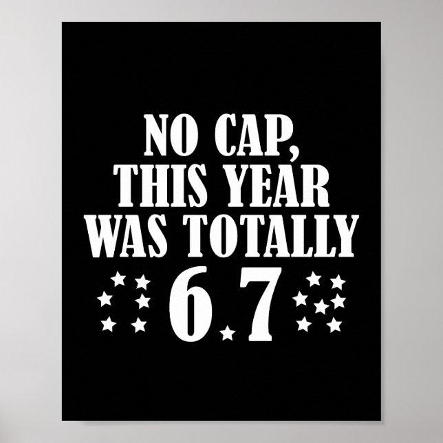 Affiche Pas de casquette cette année était totalement 6 7  (Devant)