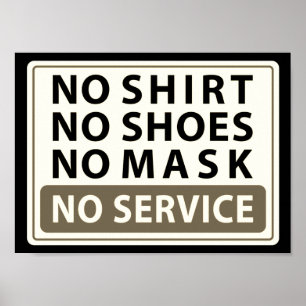 Affiche pas de chemise pas de chaussures pas de masque pas