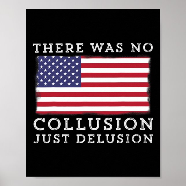 Affiche Pas de Collusion Juste une Illusion Avec le Drapea (Devant)