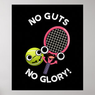 Affiche Pas De Coups Pas De Glory Funny Tennis Pun Dark BG