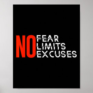 Affiche Pas de crainte Pas de limites Pas d'explications _