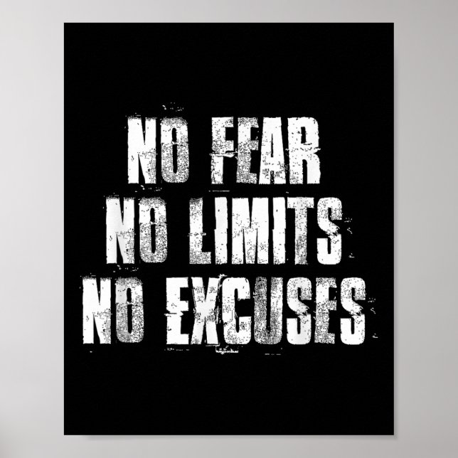 Affiche Pas De Craintes Pas De Limites Pas D'Excuses Motiv (Devant)
