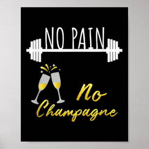 Affiche Pas de douleur, pas de champagne Motivation de gym