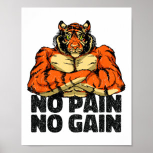 Affiche Pas de douleur Pas de gain Tiger Gym entraînement