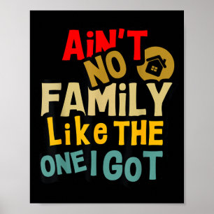 Affiche Pas de famille comme celle que j'ai Réunion de fam