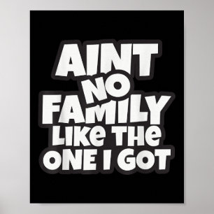 Affiche Pas De Famille Comme Celle Que Nous Avons Retrouva