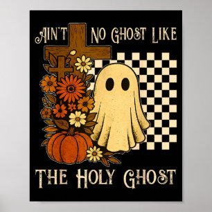 Affiche Pas de fantôme comme le Saint-Esprit Halloween chr