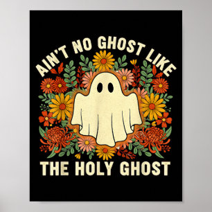 Affiche Pas de fantôme comme le Saint-Esprit Halloween chr