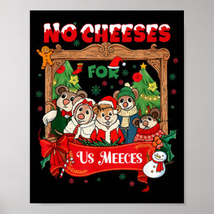 Affiche Pas De Fromages Mignons Pour Nous Noël Meeces Vaca