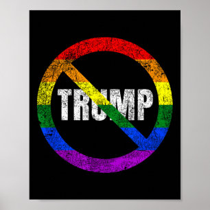 Affiche Pas de Gay pride du drapeau arc-en-ciel Trump anti