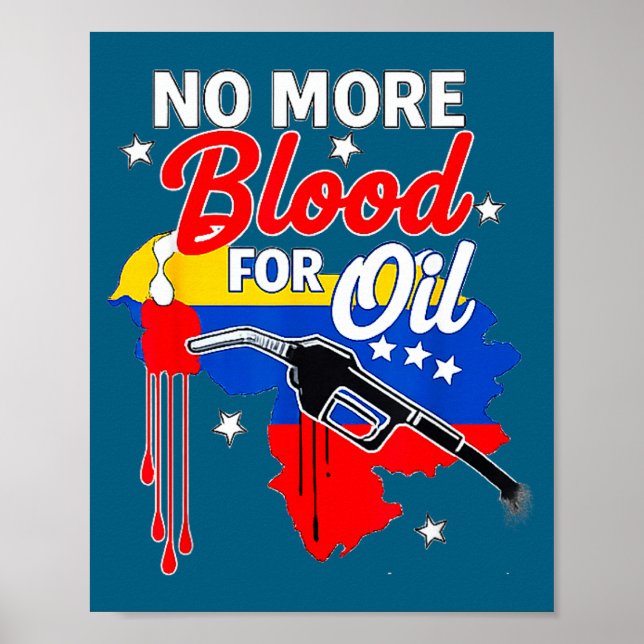 Affiche Pas de guerre au Venezuela, plus de sang pour le p (Devant)