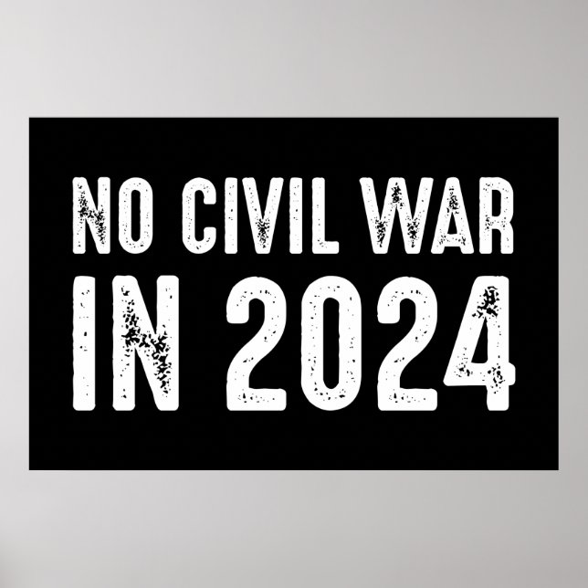 Affiche Pas De Guerre Civile En 2024 (Devant)