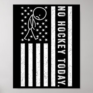 Affiche Pas de hockey aujourd'hui, drôle de drapeau améric