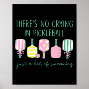 Affiche Pas de larmes, pickleball, humour sportif
