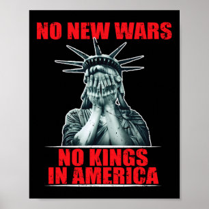 Affiche Pas de nouvelles guerres pas de rois en Amérique m