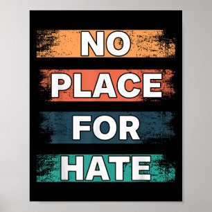 Affiche Pas de place pour la haine. Déclaration de paix sa