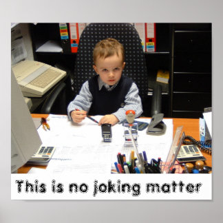 Affiche Pas de plaisanterie