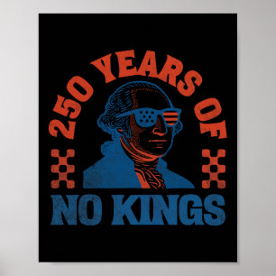 Affiche Pas de rois 250 ans George Washington