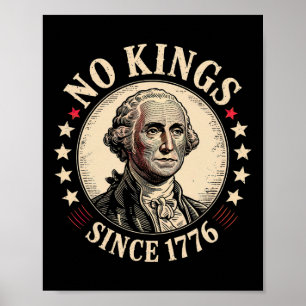 Affiche Pas De Rois En Amérique 1776