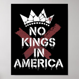 Affiche Pas de rois en Amérique Anti-monarchie - Edgy