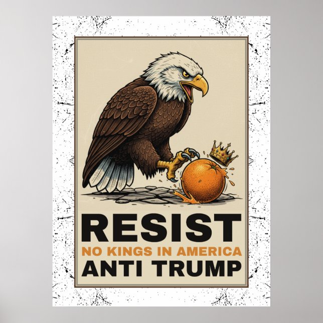Affiche Pas de rois en Amérique Anti-Trump (Devant)