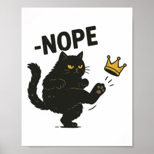 Affiche Pas De Rois En Amérique Chat Noir Drôle Mème Polit