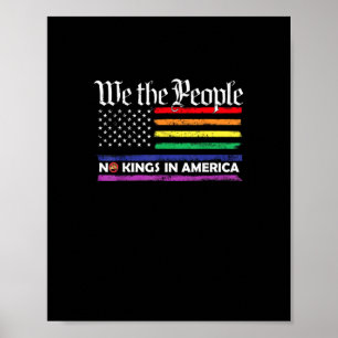 Affiche Pas de rois en Amérique, créatif « We The People »