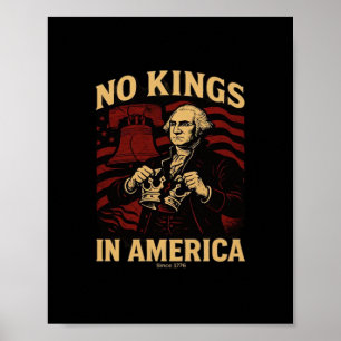 Affiche Pas de rois en Amérique depuis 1776 Anti-Donald Tr